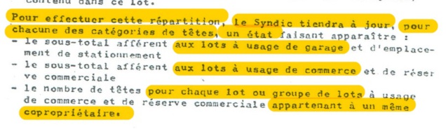 Le règlement des copropriétés SOCOPAR 2, 3A et 3B (art. 46 et 48) est très clair sur les charges en provenance de l'ASL. Le syndic doit tenir à jour le nombre de têtes de SPRINKLER, d'alarme de fonctionnement ou de détection incendie.